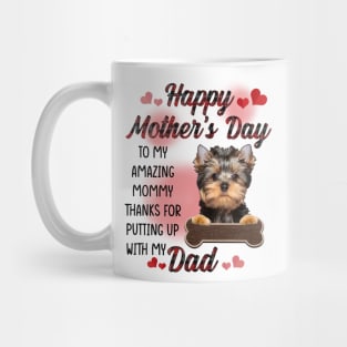 Yorkshire Terrier Happy Mother's Day To My Amazing Mommy Mug